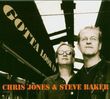 Chirs Jones&Steve Baker: Gotta Look Up